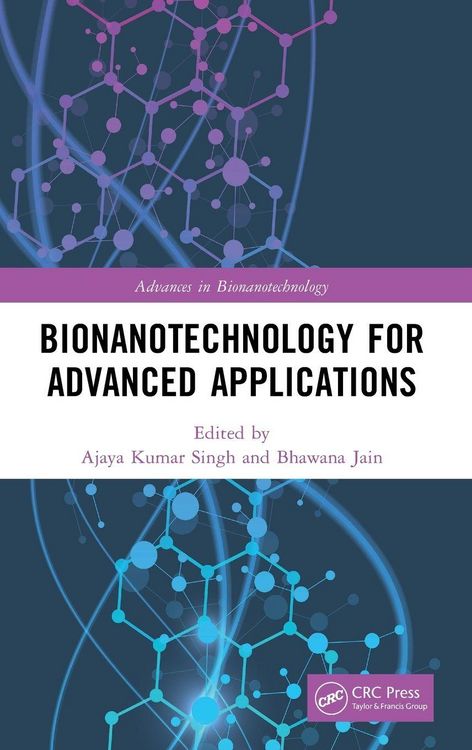 Produktbild: Bionanotechnology for Advanced Applications