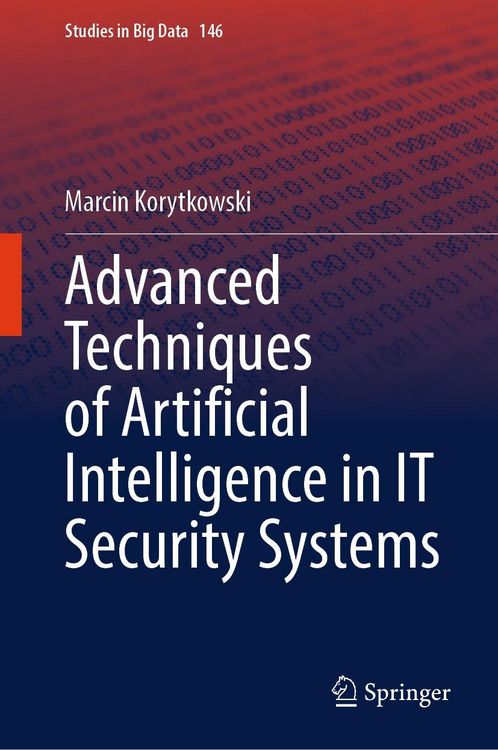 Produktbild: Advanced Techniques of Artificial Intelligence in IT Security Systems