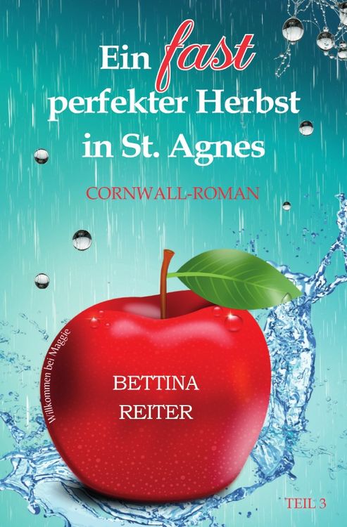 Produktbild: Liebesromanzen in St. Agnes/Cornwall / Ein fast perfekter Herbst in St. Agnes