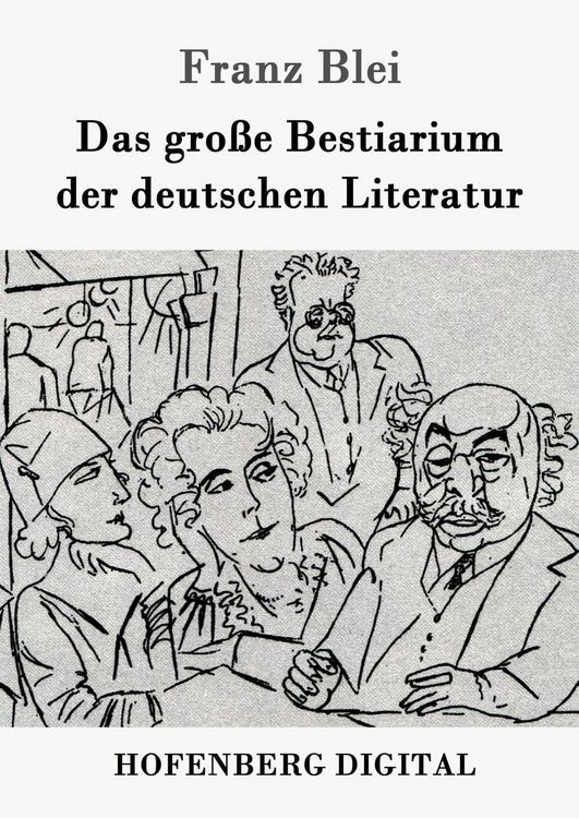 Produktbild: Das gro&szlig;e Bestiarium der deutschen Literatur