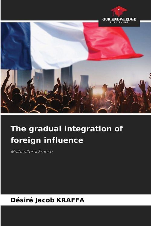 Produktbild: The gradual integration of foreign influence
