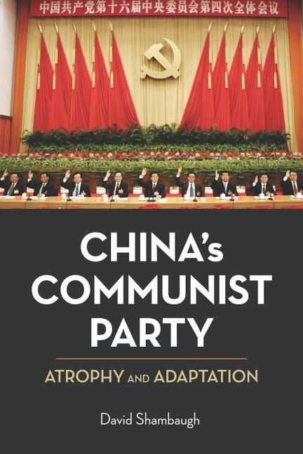 Produktbild: Shambaugh, D: China's Communist Party