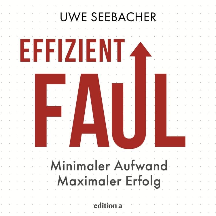 Produktbild: Effizient faul