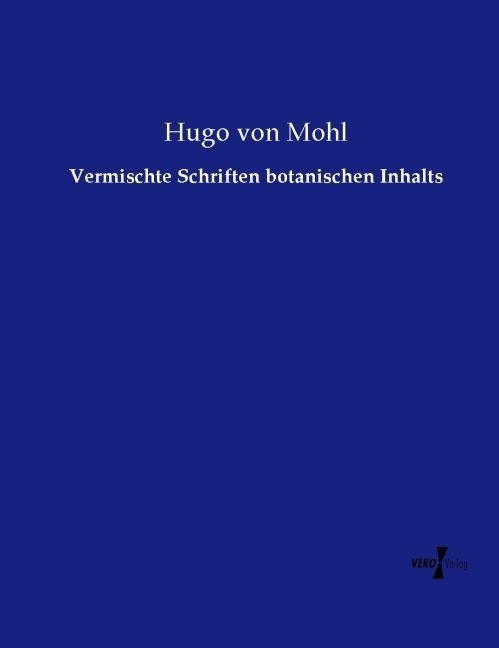 Produktbild: Vermischte Schriften botanischen Inhalts