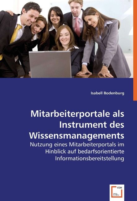 Produktbild: Bodenburg, I: Mitarbeiterportale als Instrument des Wissensm