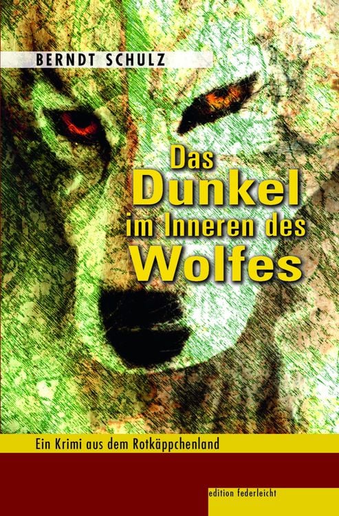 Produktbild: Das Dunkel im Inneren des Wolfes