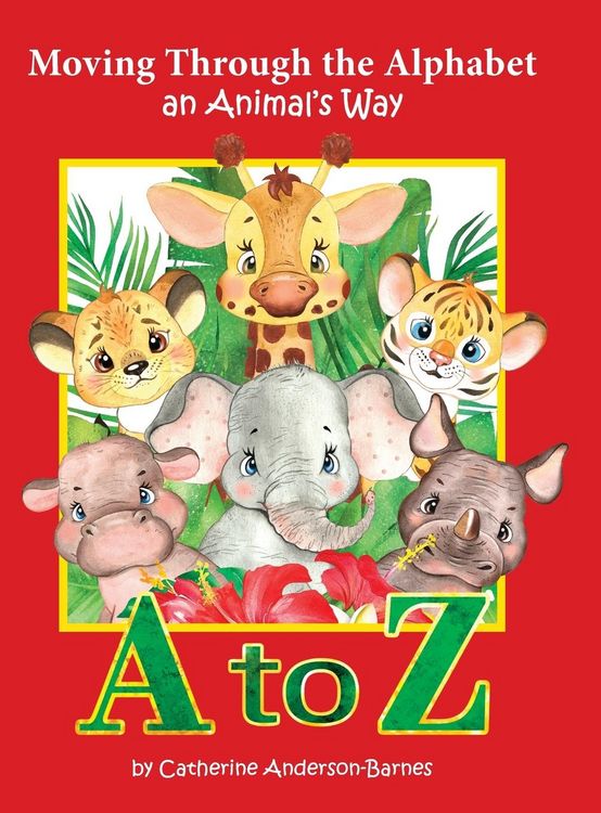 Produktbild: Moving Through the Alphabet an Animal's Way A to Z
