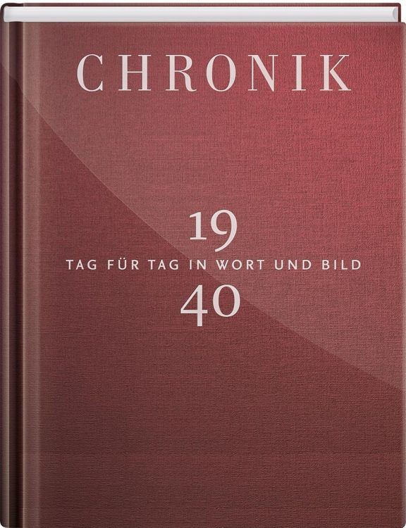 Produktbild: Jubil&auml;umschronik 1940