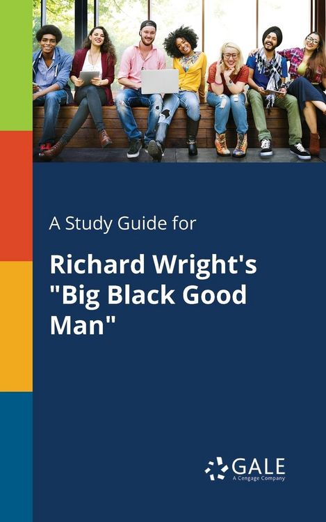 Produktbild: A Study Guide for Richard Wright's "Big Black Good Man"
