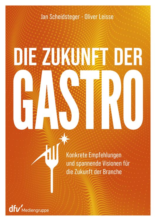 Produktbild: Die Zukunft der Gastro