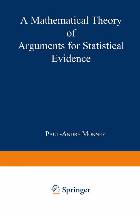 Produktbild: A Mathematical Theory of Arguments for Statistical Evidence