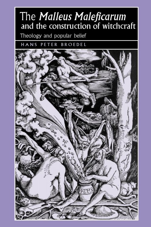 Produktbild: The 'Malleus Maleficarum' and the construction of witchcraft