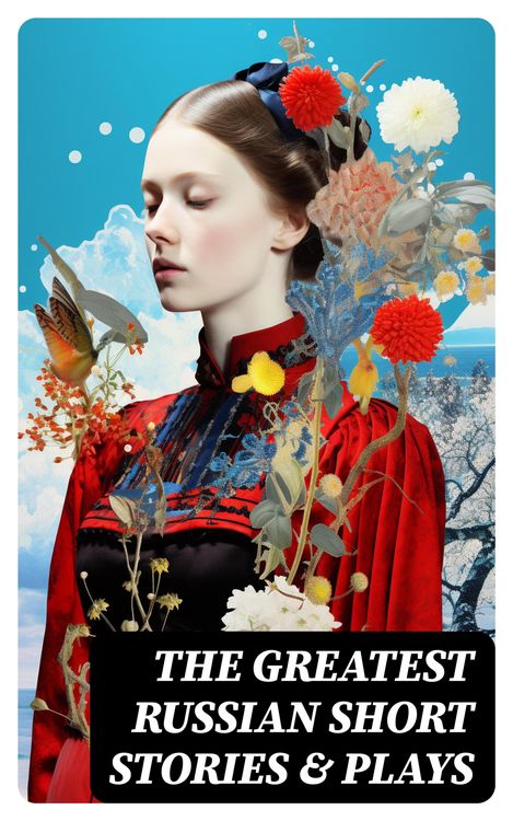 Produktbild: The Greatest Russian Short Stories & Plays