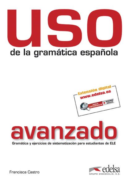 Produktbild: Uso de la gram&aacute;tica espa&ntilde;ola / Uso de la gram&aacute;tica espa&ntilde;ola avanzado