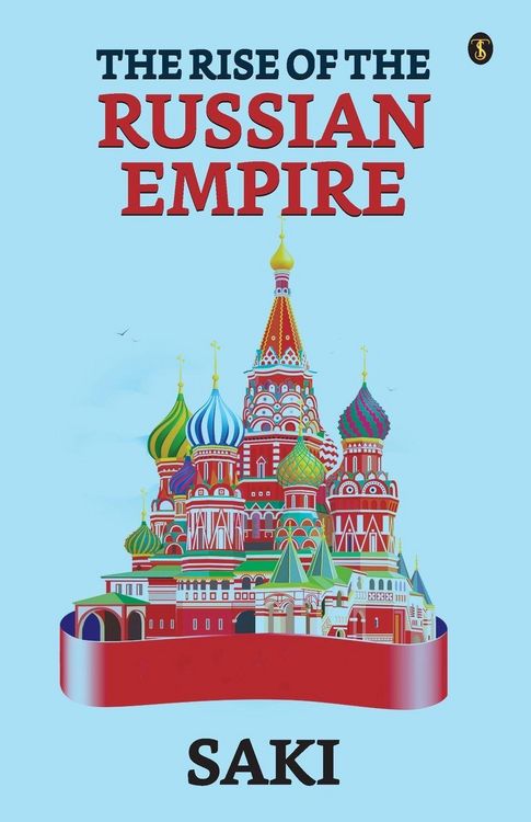 Produktbild: The Rise Of The Russian Empire