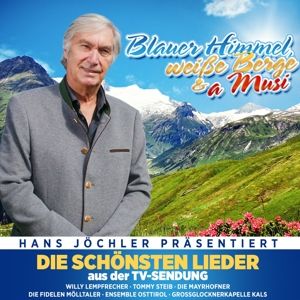 Produktbild: Blauer Himmel,wei&aacute;e Berge & a Musi-Die sch&ouml;nste