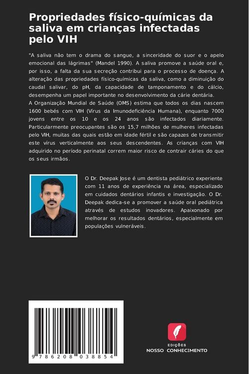 Produktbild: Propriedades f&iacute;sico-qu&iacute;micas da saliva em crian&ccedil;as infectadas pelo VIH