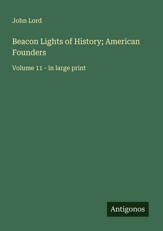 Produktbild: Beacon Lights of History; American Founders
