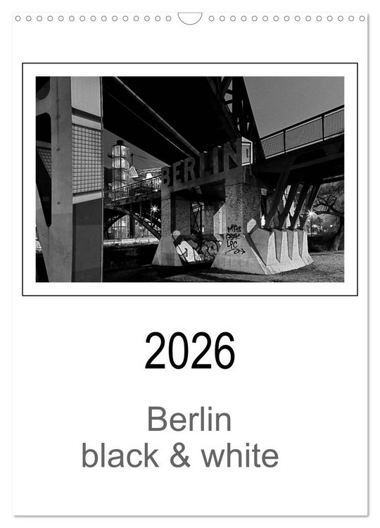 Produktbild: Berlin black & white (Wandkalender 2026 DIN A3 hoch), CALVENDO Monatskalender