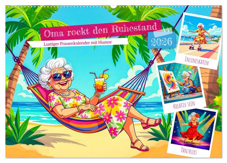 Produktbild: Oma rockt den Ruhestand - Lustiger Frauenkalender mit Humor (Wandkalender 2026 DIN A2 quer), CALVENDO Monatskalender
