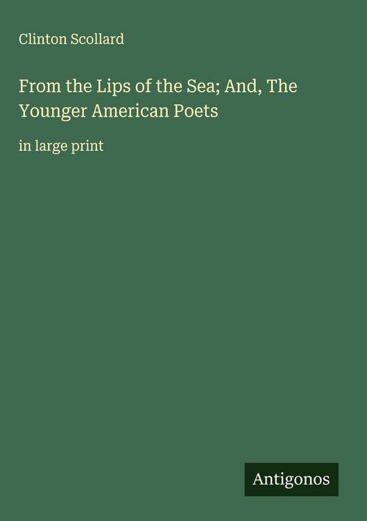 Produktbild: From the Lips of the Sea; And, The Younger American Poets