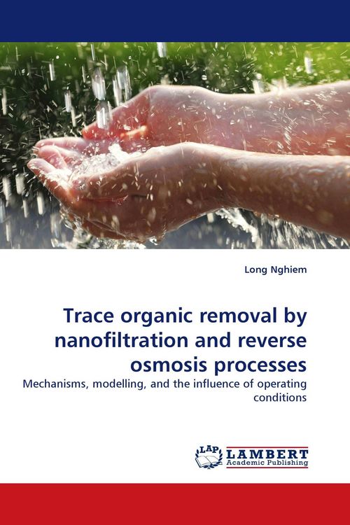 Produktbild: Trace organic removal by nanofiltration and reverse osmosis processes