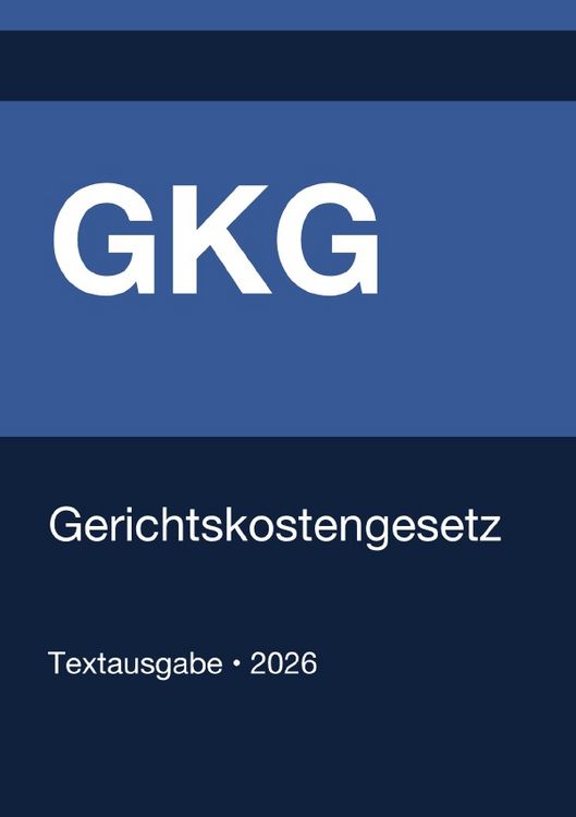 Produktbild: GKG - Gerichtskostengesetz (Deutschland) 2026