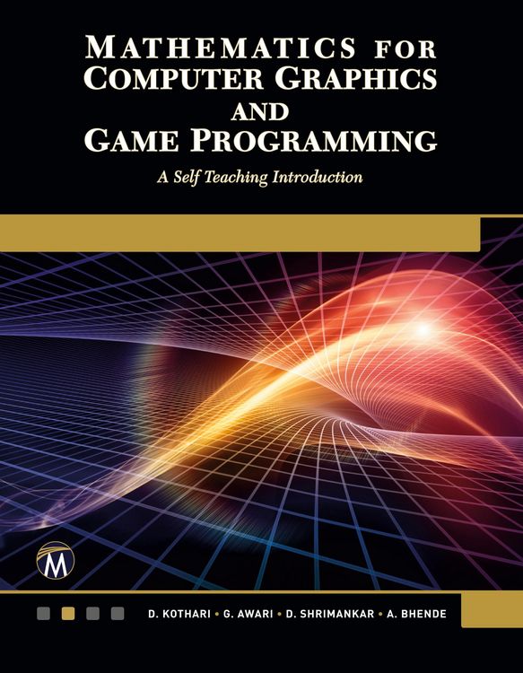 Produktbild: Mathematics for Computer Graphics and Game Programming