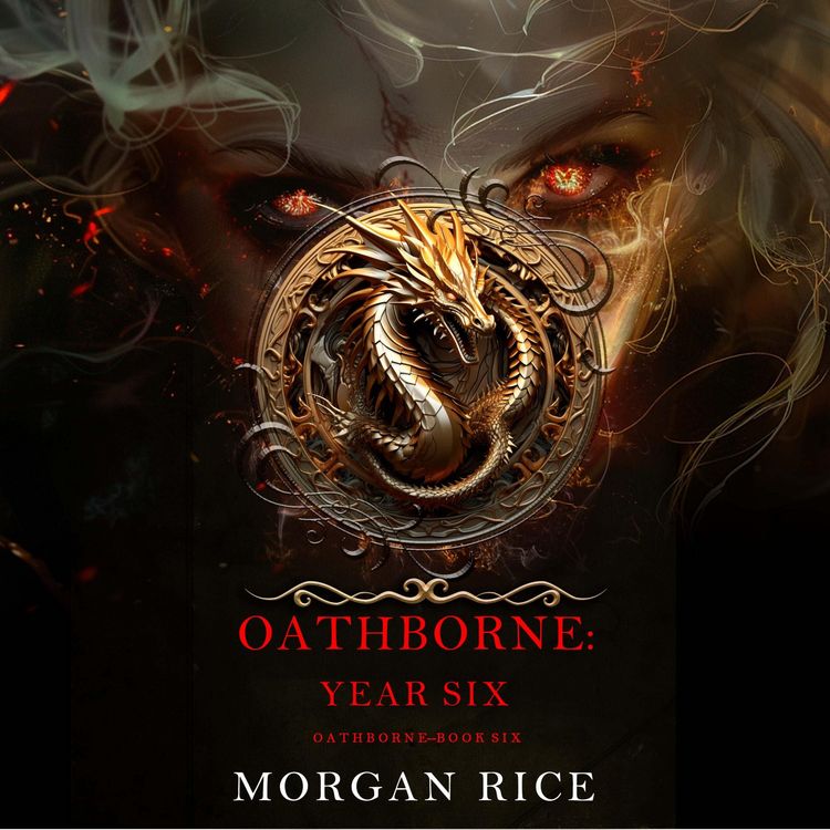 Produktbild: Oathborne: Year Six (Book 6 of the Oathborne Series)