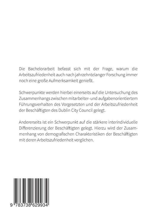 Produktbild: Eine Studie zur Arbeitszufriedenheit in Abh&auml;ngigkeit des subjektiv wahrgenommenen F&uuml;hrungsverhaltens