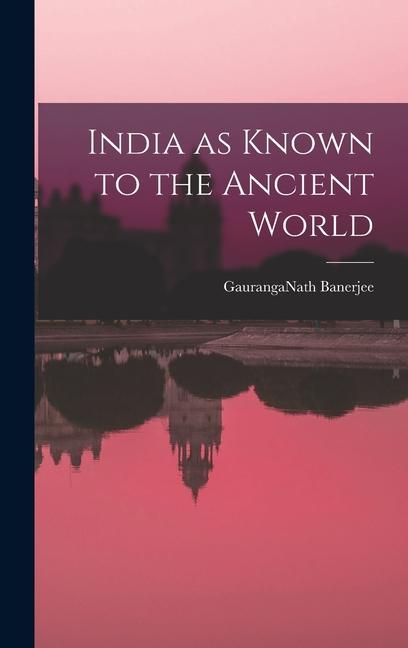 Produktbild: India as Known to the Ancient World