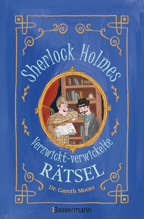 Produktbild: Sherlock Holmes - Verzwickt-verwickelte R&auml;tsel. F&uuml;r Kinder ab 8 Jahren