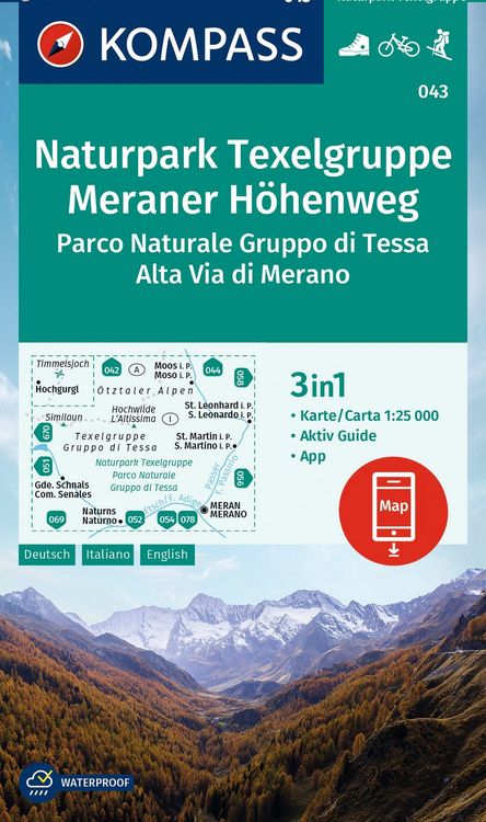 Produktbild: KOMPASS Wanderkarte 043 Naturpark Texelgruppe, Meraner H&ouml;henweg, Parco Naturale Gruppo di Tessa, Alta Via di Merano 1:25.000