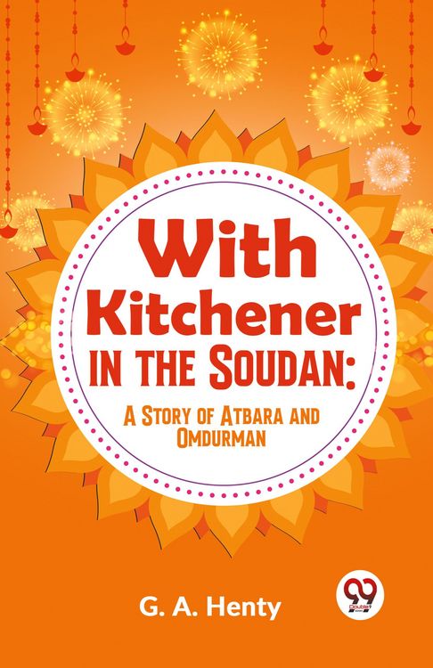 Produktbild: With Kitchener In The Soudan: A Story Of Atbara And Omdurman