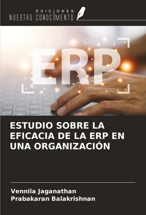 Produktbild: ESTUDIO SOBRE LA EFICACIA DE LA ERP EN UNA ORGANIZACI&Oacute;N