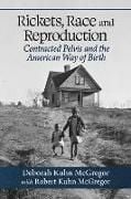 Produktbild: Rickets, Race and Reproduction