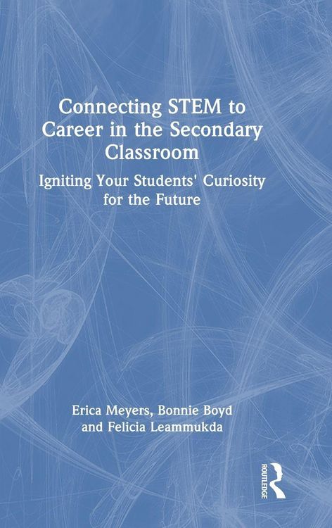Produktbild: Connecting STEM to Career in the Secondary Classroom