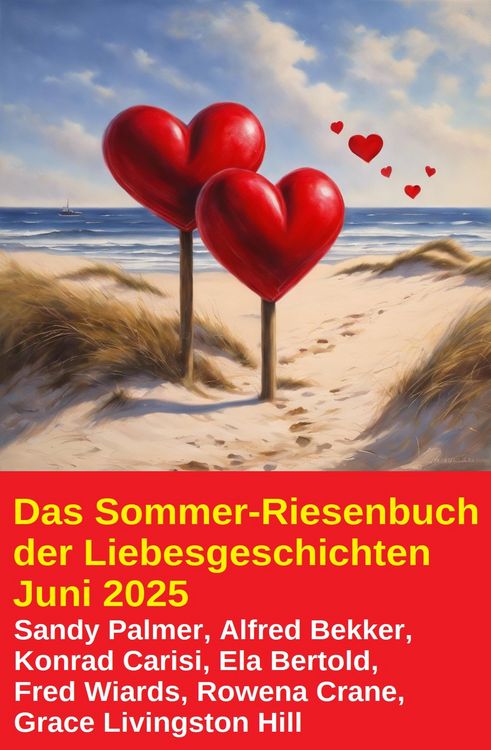 Produktbild: Das Sommer-Riesenbuch der Liebesgeschichten Juni 2025