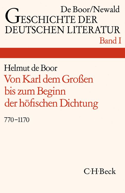 Produktbild: Geschichte der deutschen Literatur Bd. 1: Die deutsche Literatur von Karl dem Gro&szlig;en bis zum Beginn der h&ouml;fischen Dichtung (770-1170)