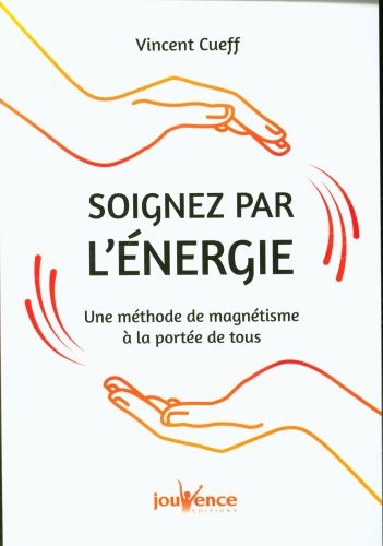 Produktbild: Soignez par l'&eacute;nergie