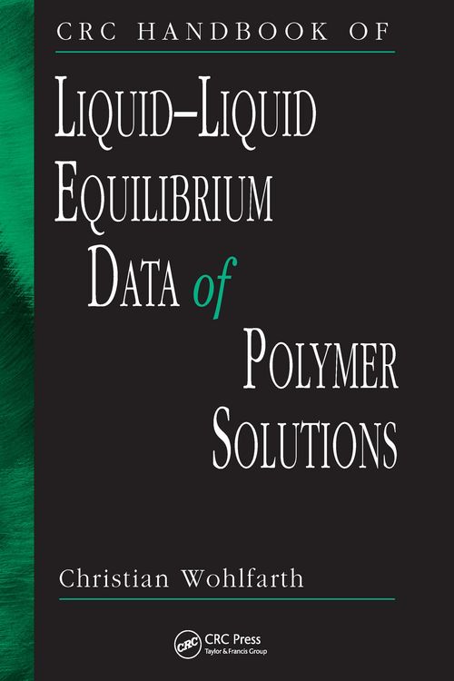 Produktbild: CRC Handbook of Liquid-Liquid Equilibrium Data of Polymer Solutions