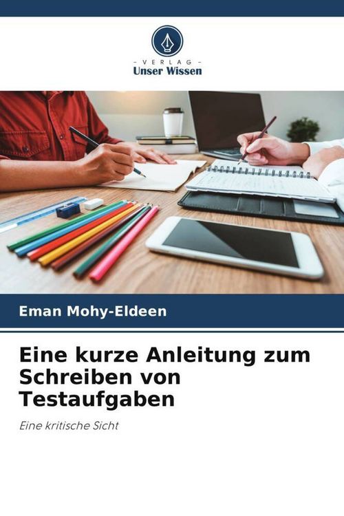 Produktbild: Eine kurze Anleitung zum Schreiben von Testaufgaben
