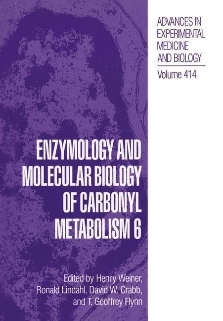 Produktbild: Enzymology and Molecular Biology of Carbonyl Metabolism 6