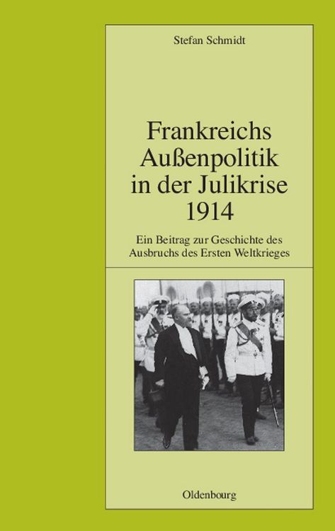 Produktbild: Frankreichs Au&szlig;enpolitik in der Julikrise 1914