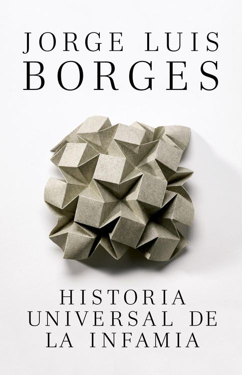 Produktbild: Historia Universal de la Infamia / A Universal History of Infamy