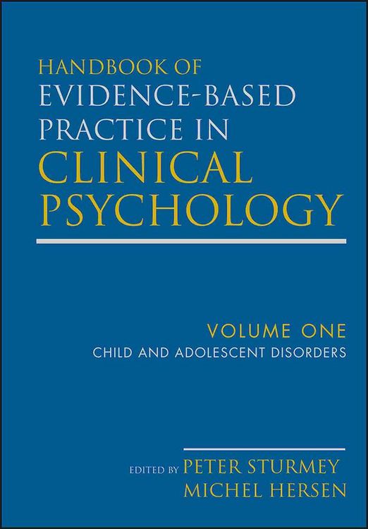 Produktbild: Handbook of Evidence-Based Practice in Clinical Psychology, Child and Adolescent Disorders