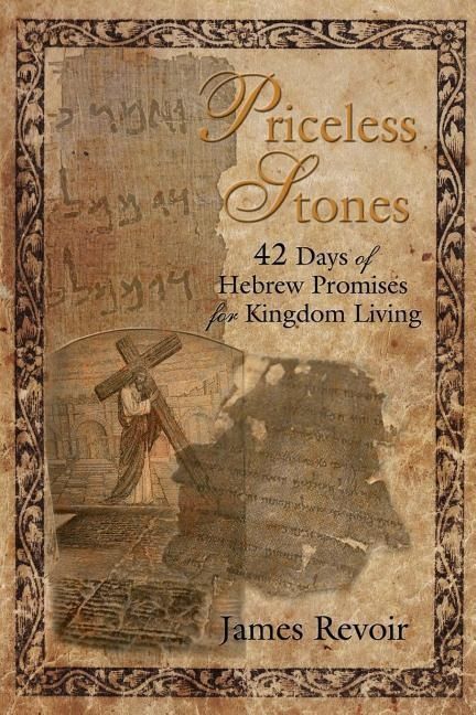 Produktbild: Priceless Stones - 42 Days of Hebrew Promises for Kingdom Living