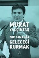Produktbild: Zor Zamanda Gelecegi Kurmak
