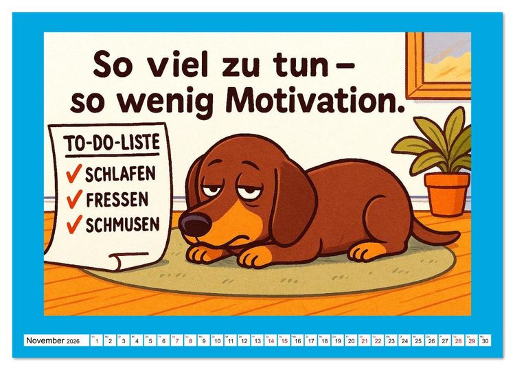 Produktbild: Fehlerfrei. Dackel eben. (Tischkalender 2026 DIN A5 quer), CALVENDO Monatskalender
