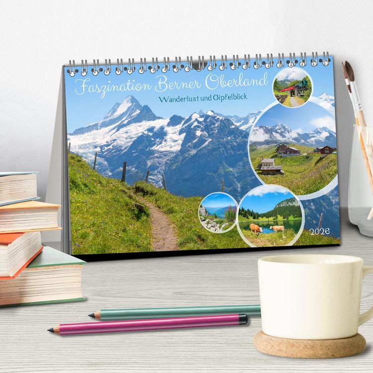 Produktbild: Faszination Berner Oberland - Wanderlust und Gipfelblick (Tischkalender 2026 DIN A5 quer), CALVENDO Monatskalender